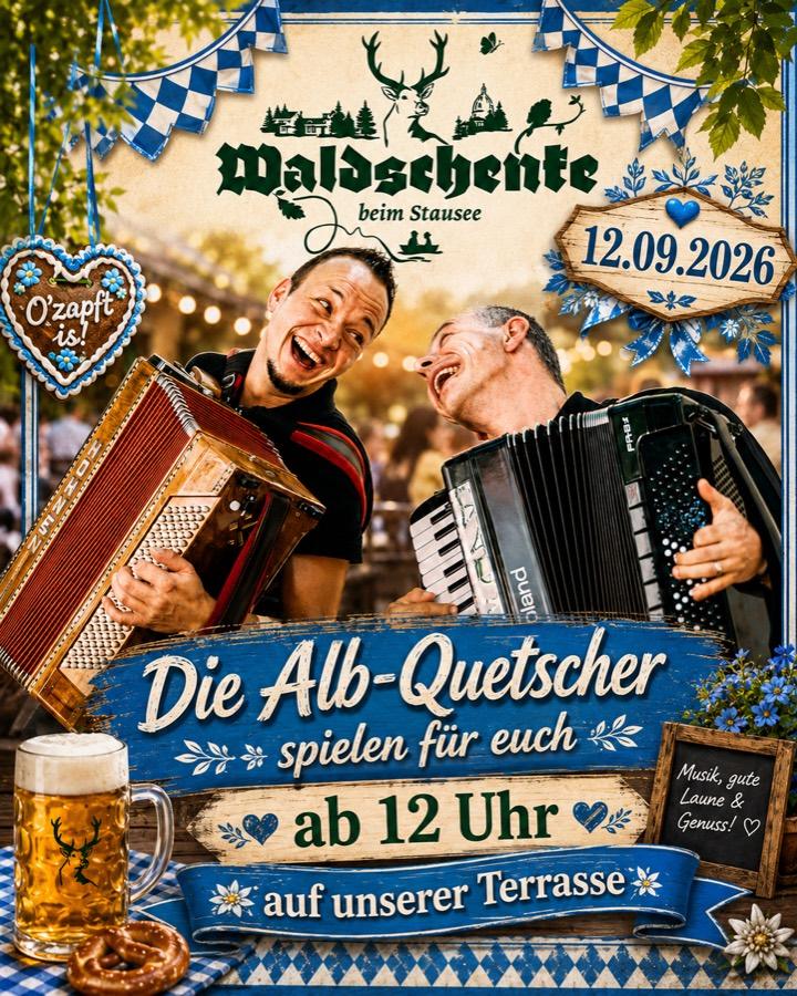 Die Alb-Quetscher spielen ab 12 Uhr auf der Terrasse der Waldschenke